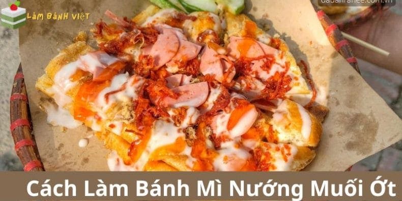 Cách Làm Bánh Mì Nướng Muối Ớt