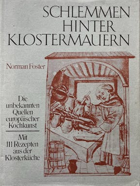 892_Schlemmen hinter Klostermauern - 1.jpeg