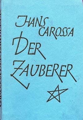 426_Hans Carossa Der Zauberer.jpg