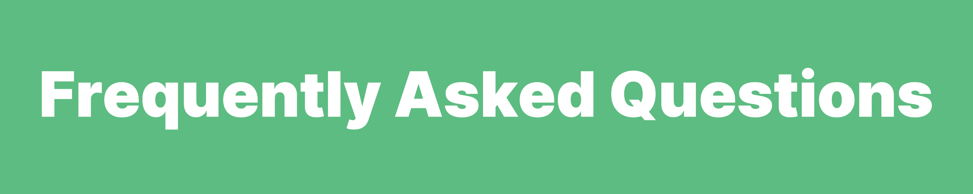 Frequently Asked Questions