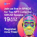 SPACE_social_Top-NFT-collector-Sirum-speakes_Jul-19.png