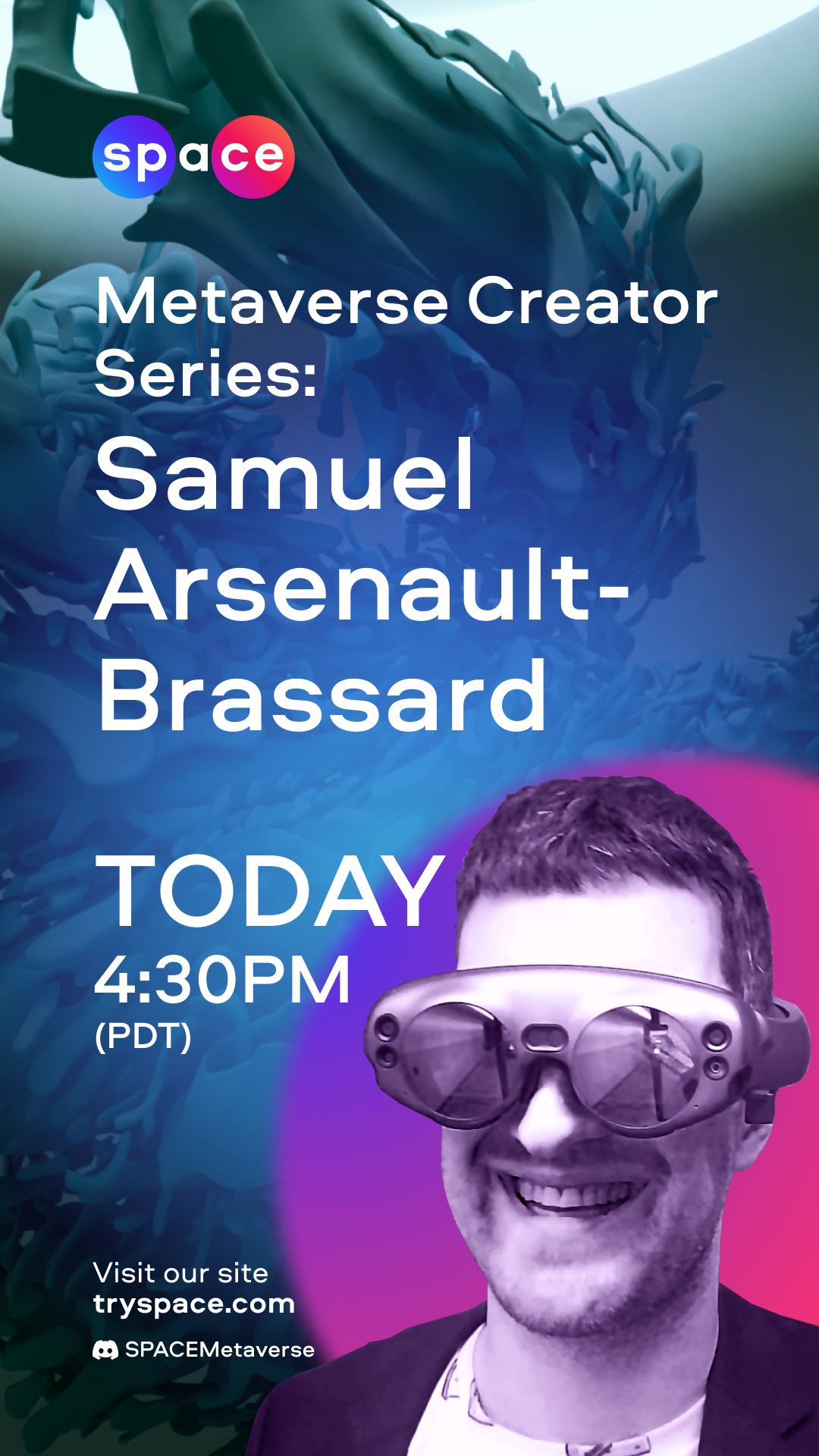 SPACE_Social_Metaverse-Creator-Series_-Samuel-Arsenault-Brassard-Reminder_Aug-2_Story.png