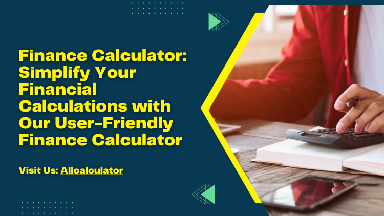 Finance Calculator Simplify Your Financial Calculations with Our User-Friendly Finance Calculator.png