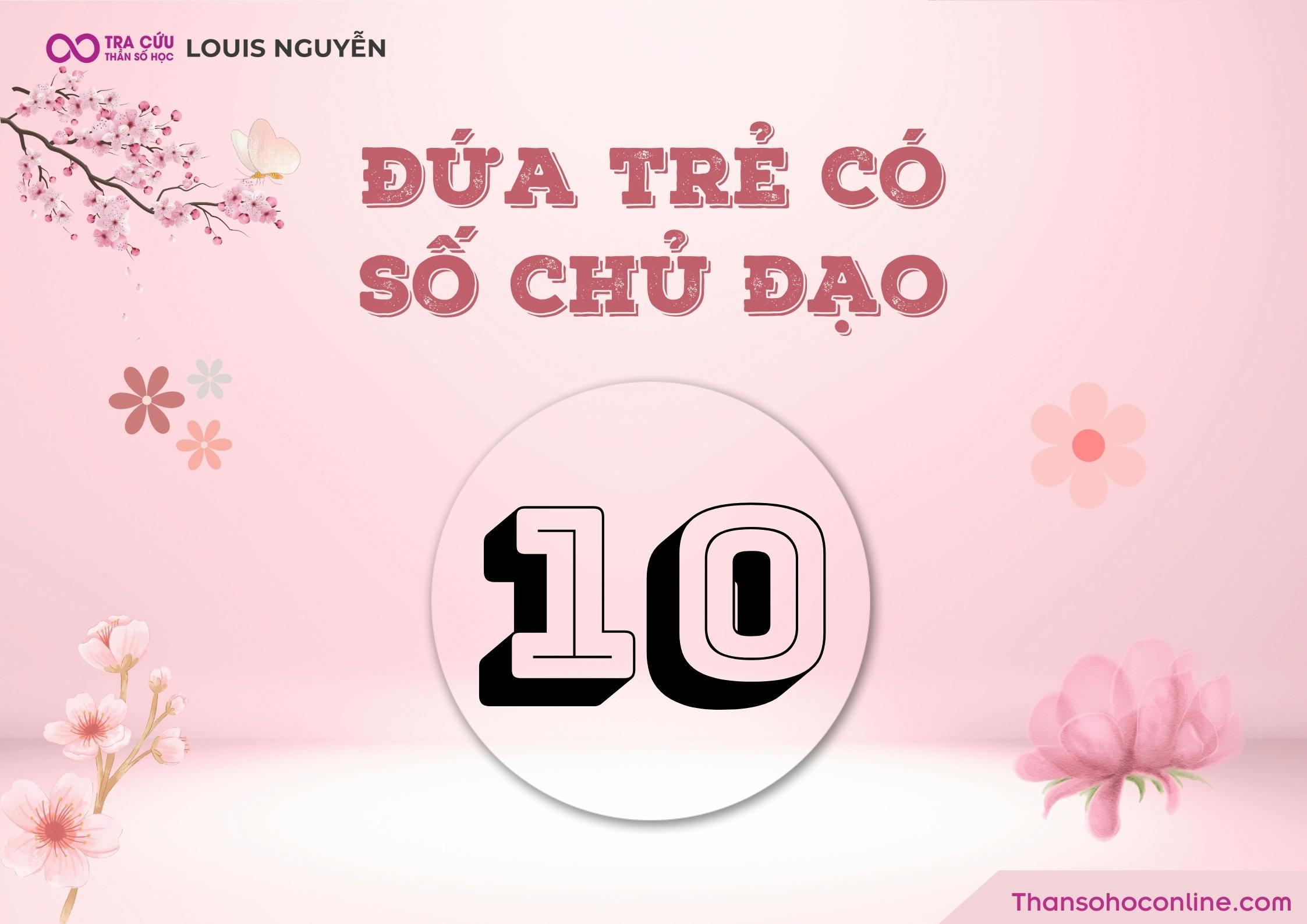 Định hướng cho những đứa trẻ có con số chủ đạo 10