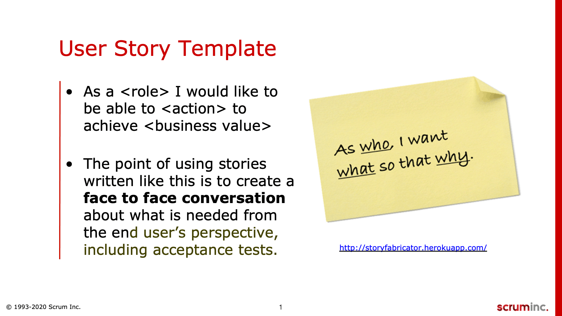 User Stories And The Alternatives - Scrum Inc