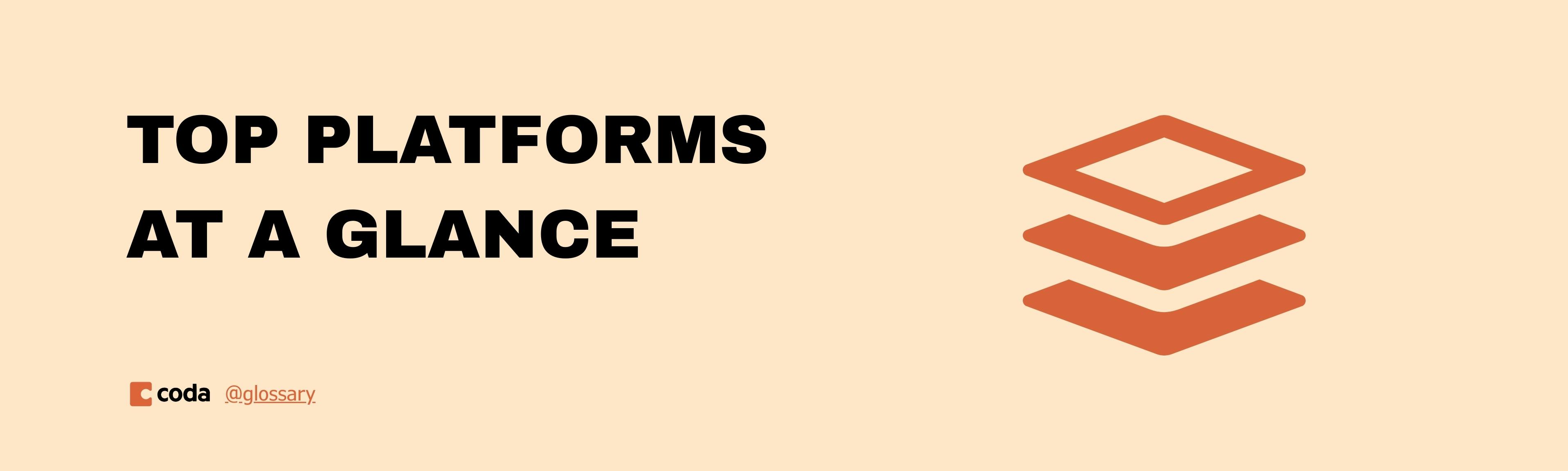 Top platforms at a glance.jpg