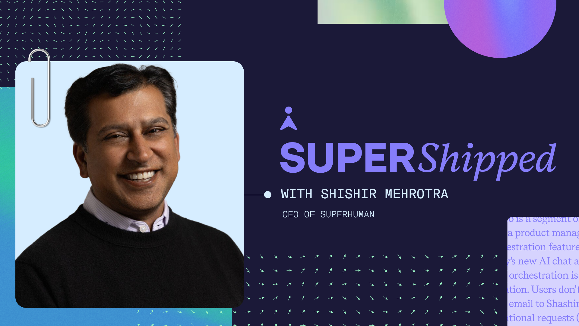 01_Superhuman_March_Supershipped_Cover_Week1Shishir_16x9.png