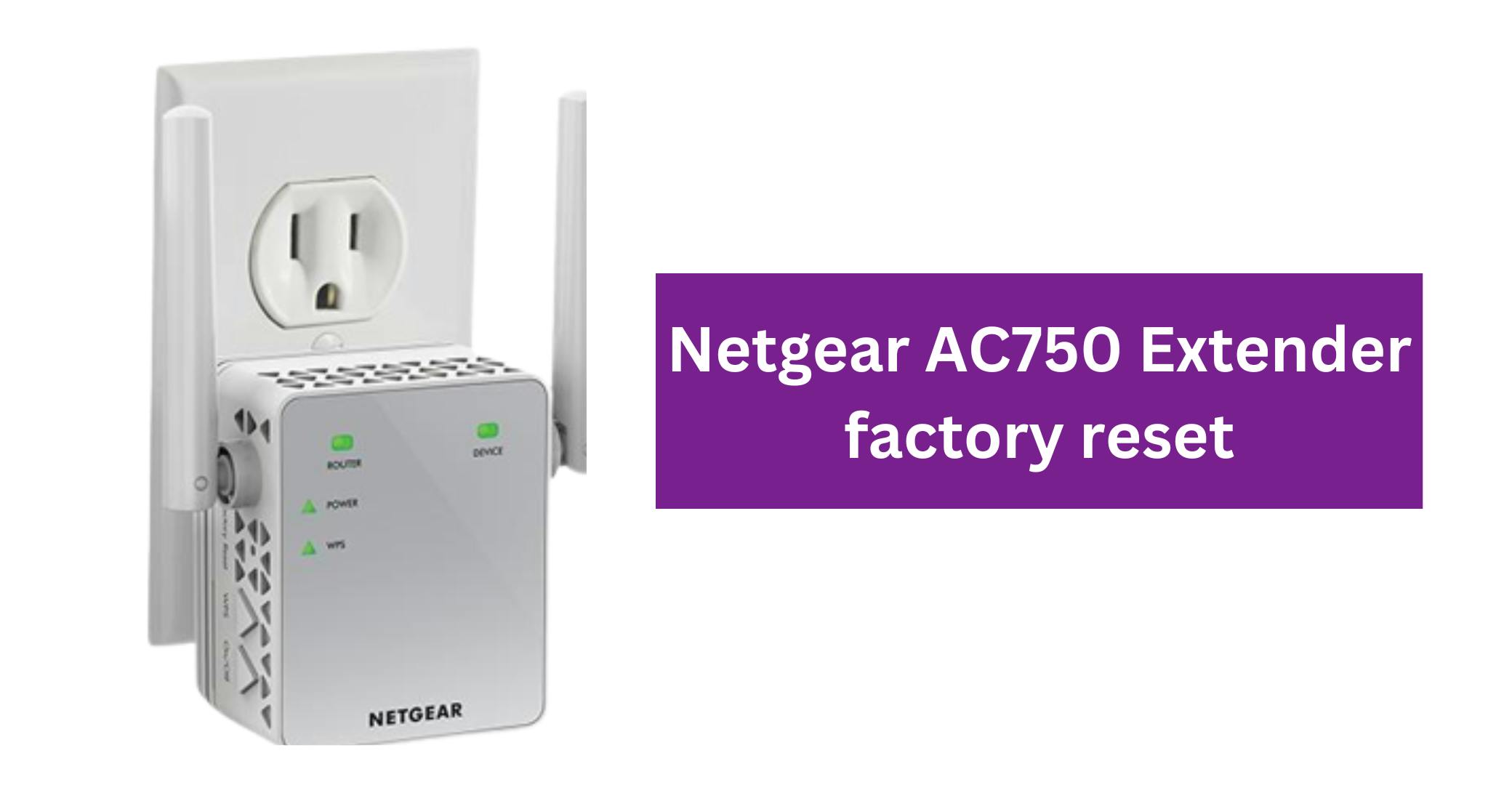 Netgear AC750 extender factory reset (2).png