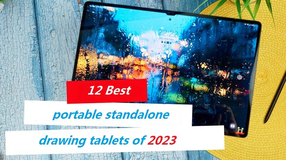 12 Best portable standalone drawing tablets.jpg