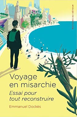 Voyage_en_misarchie_Essai_pour_tout_reconstruire_-_Dockes_..