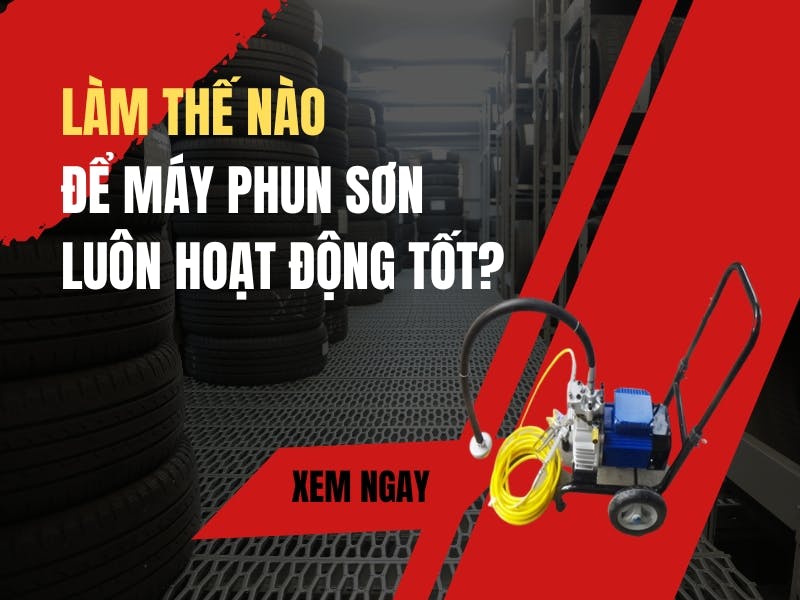 Lam-The-Nao-De-May-Phun-Son-Luon-Hoat-Dong-Tot.jpg