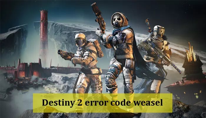 destiny-2-error-code-weasel.webp