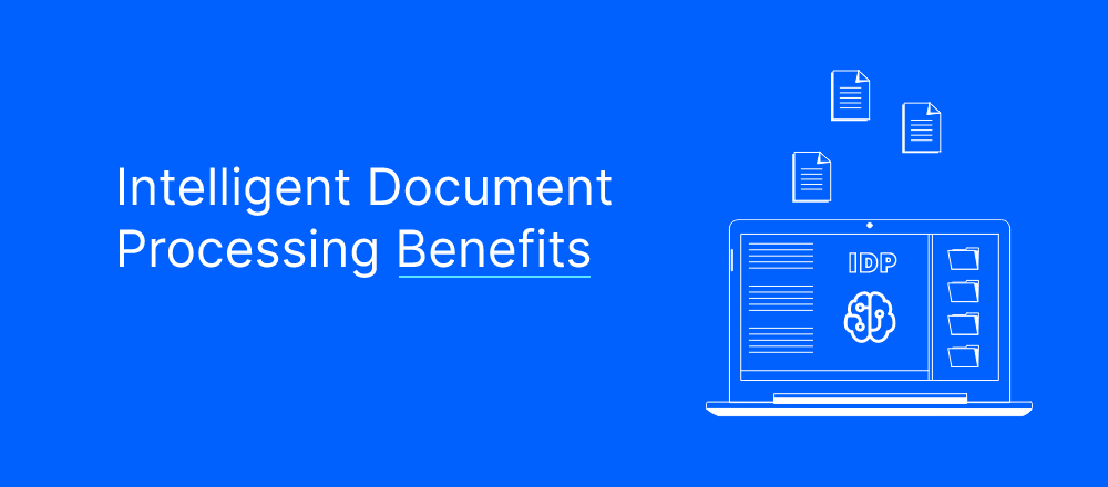 Intelligent-Document-Processing-Benefits.png