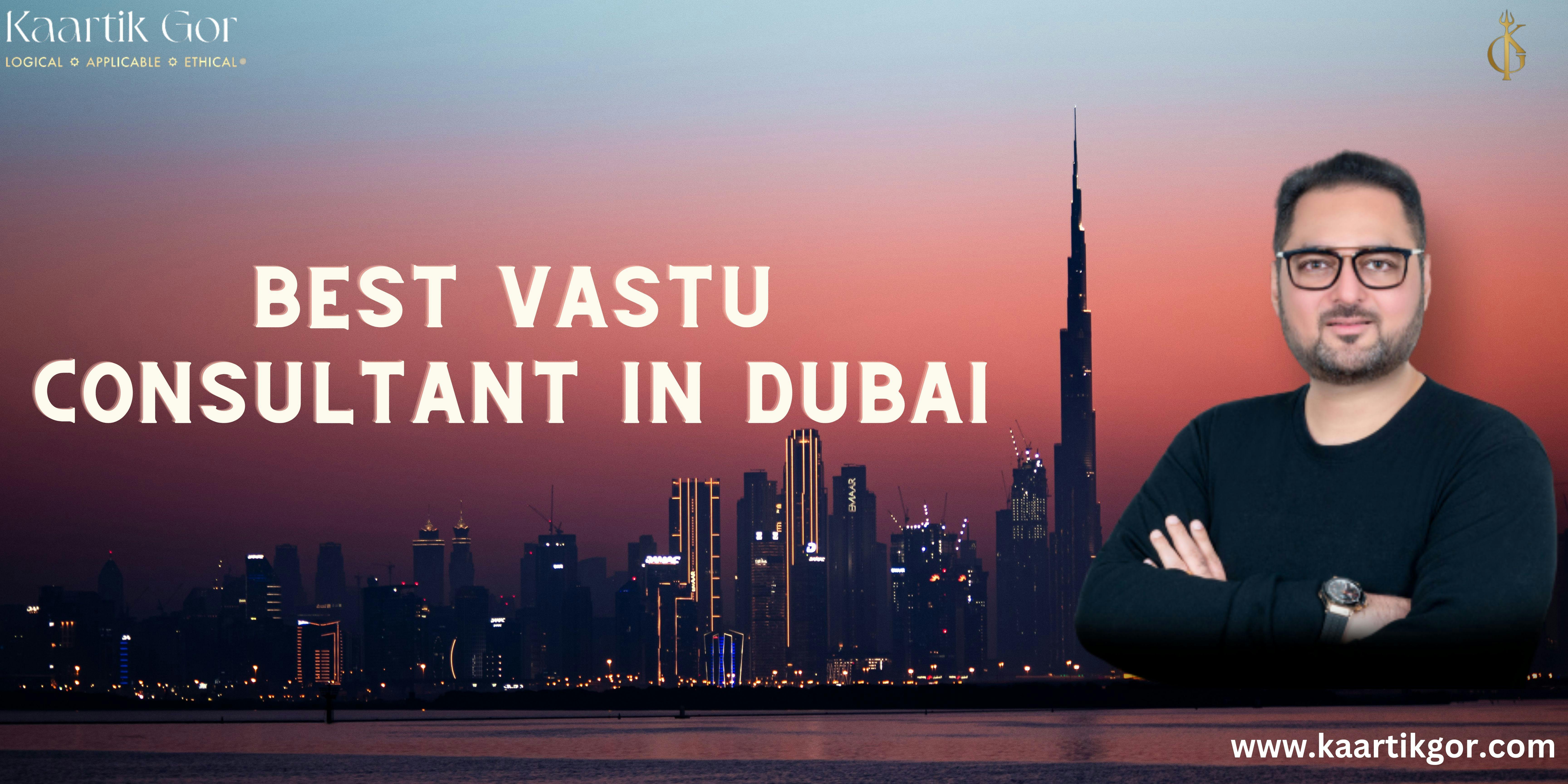 Kaartik Gor - Best Vastu Consultant in Dubai.jpg