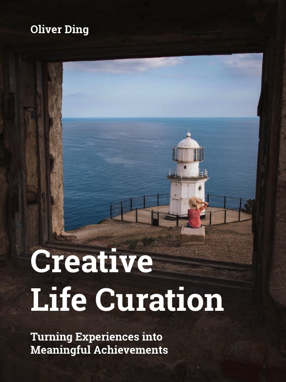 Creative Life Curation - cover - Nov 18, 2022 - Oliver Ding.png