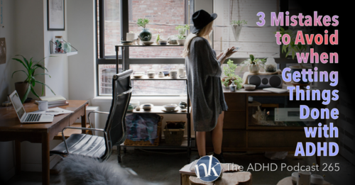Getting+Things+Done+with+ADHD+Take+Control+ADHD+Podcast.png