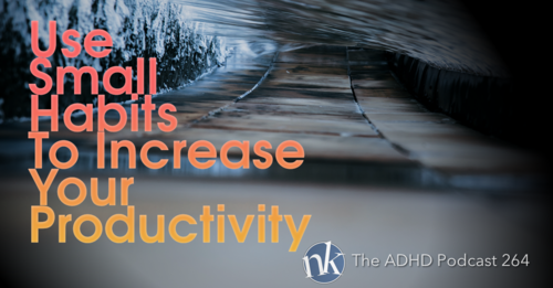The+ADHD+Podcast+Habits+and+Productivity.png