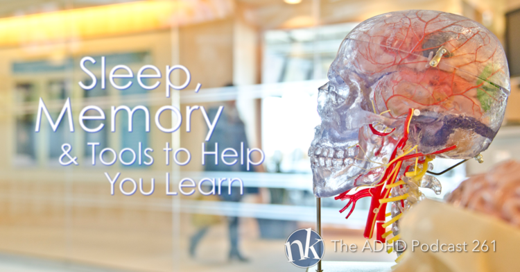 The+ADHD+Podcast+—+Sleep+Memory+Tools.png
