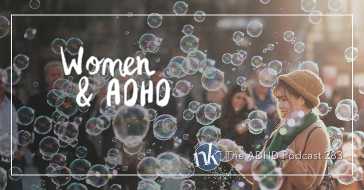The+ADHD+Podcast+—+ADHD+and+Women.png