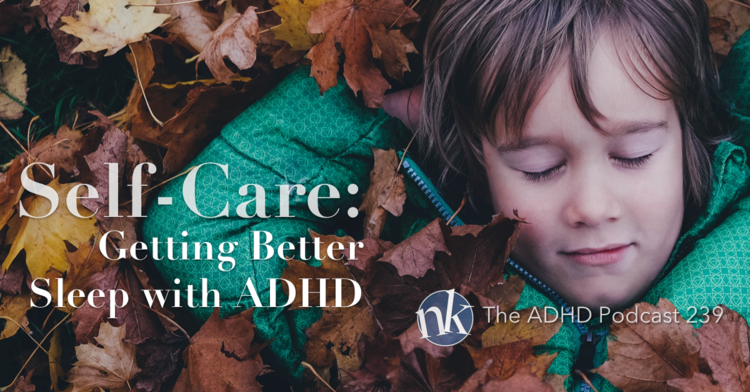 The+ADHD+Podcast+Get+Better+Sleep+with+ADHD.png