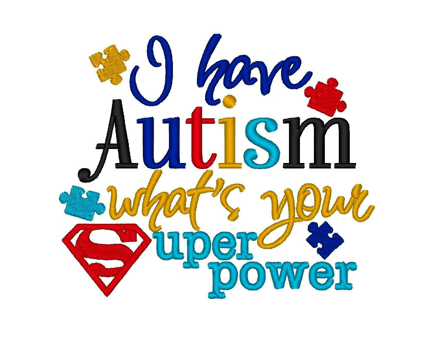 I have Autism, Whats your Superpower. Instant Download ...