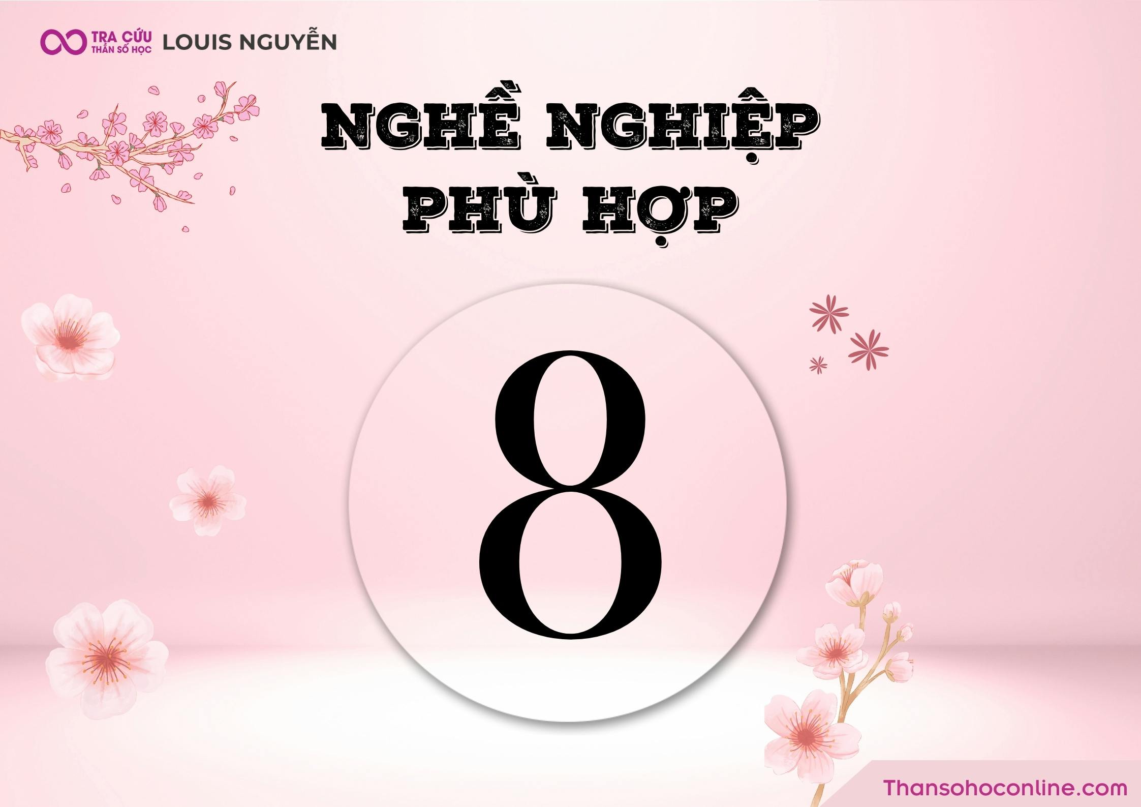 Nghề nghiệp hợp với số chủ đạo số 8