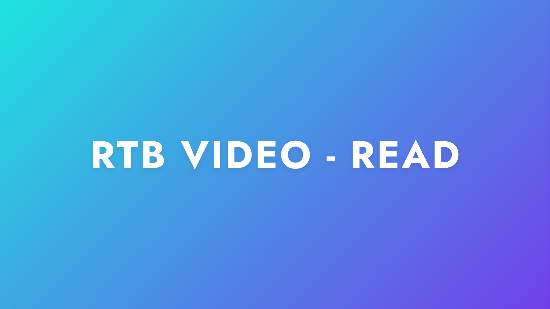 RTB smart video - read.png