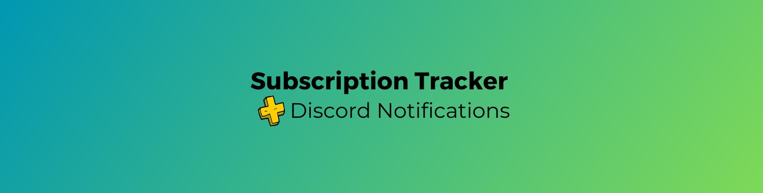 active-subscriptions-tracker-discord-notifications