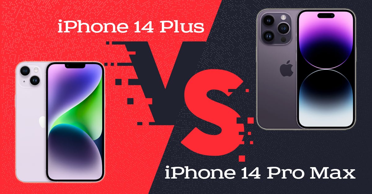 So sánh iPhone 14 Plus và iPhone 14 Pro Max