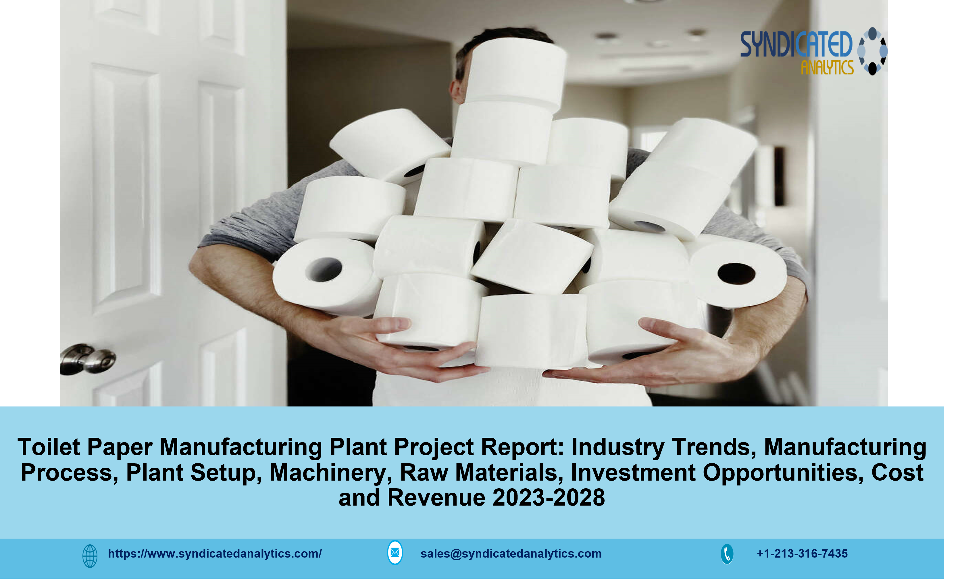 Toilet Paper Manufacturing Plant Project Report.png
