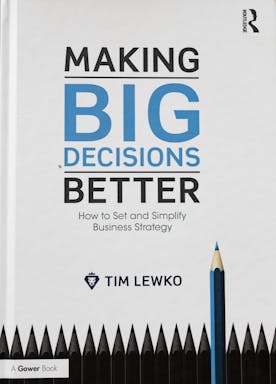 59 making big decisions better.jpg