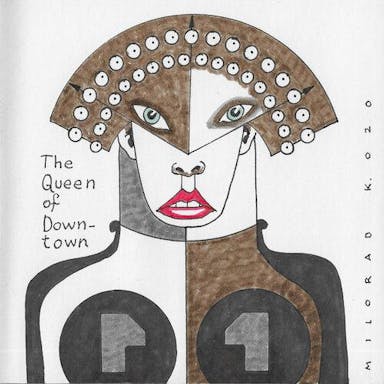 The Queen of Down-town, 2020.jpg