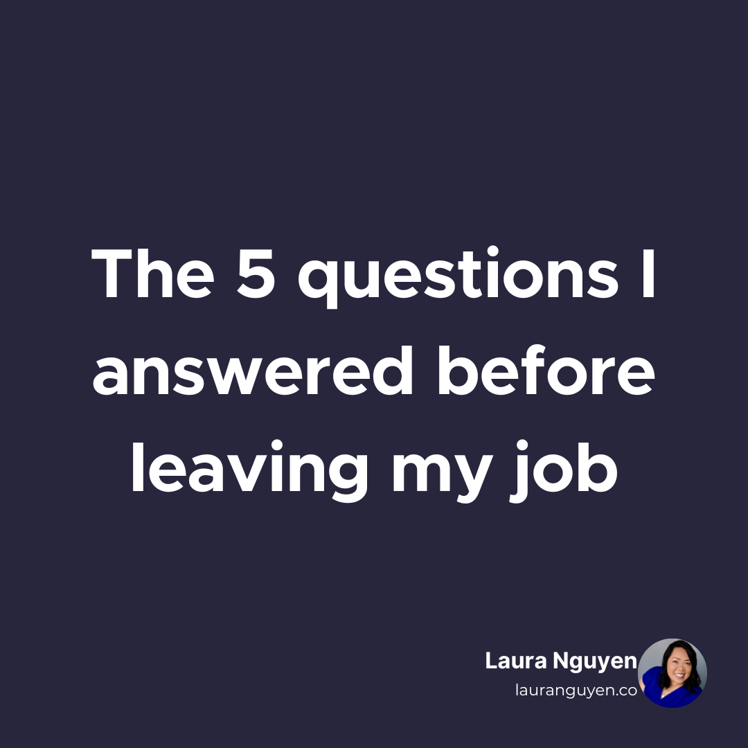 The 5 questions I answered before leaving my job..png
