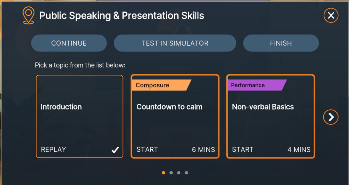 Module activity selection page for "Public Speaking & Presentation Skills" with three activities: Introduction, Countdown to calm, and Non-verbal Basics. Arrow on the right for more activities. Small dots at the bottom of the screen indicate pagination, with the first dot highlighted in orange, denoting the current page.