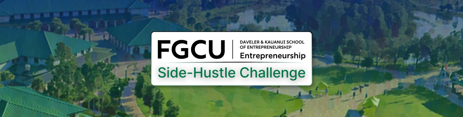 FGCU Side Hustle Challenge!