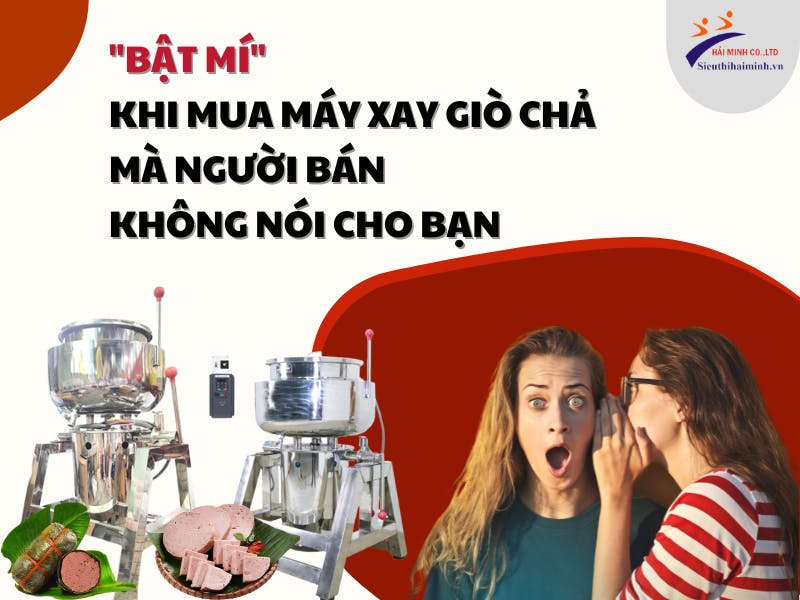 Bat-Mi-Khi-Mua-May-Xay-Gio-Cha-Ma-Nguoi-Ban-Khong-Noi-Cho-Ban.png
