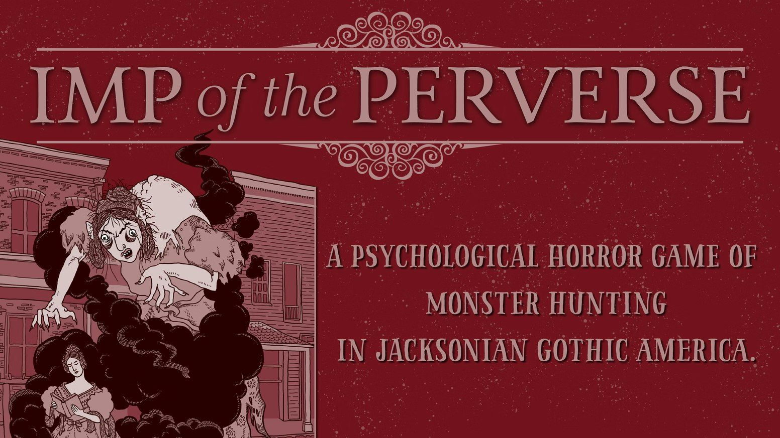 IMP OF THE PERVERSE - INDIECON - GRETA · IMP OF THE PERVERSE - INDIECON