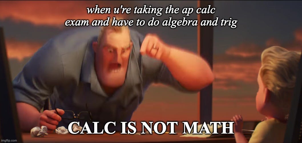 calc is not math - The Ultimate Key to AP.jpg