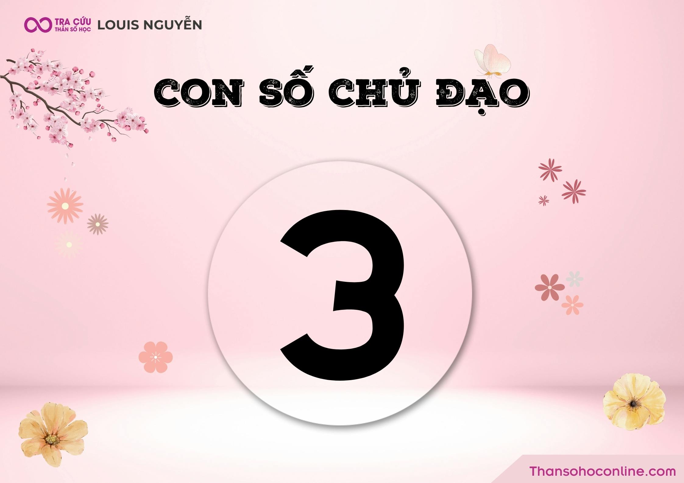 Con số chủ đạo 3 có ý nghĩa gì?