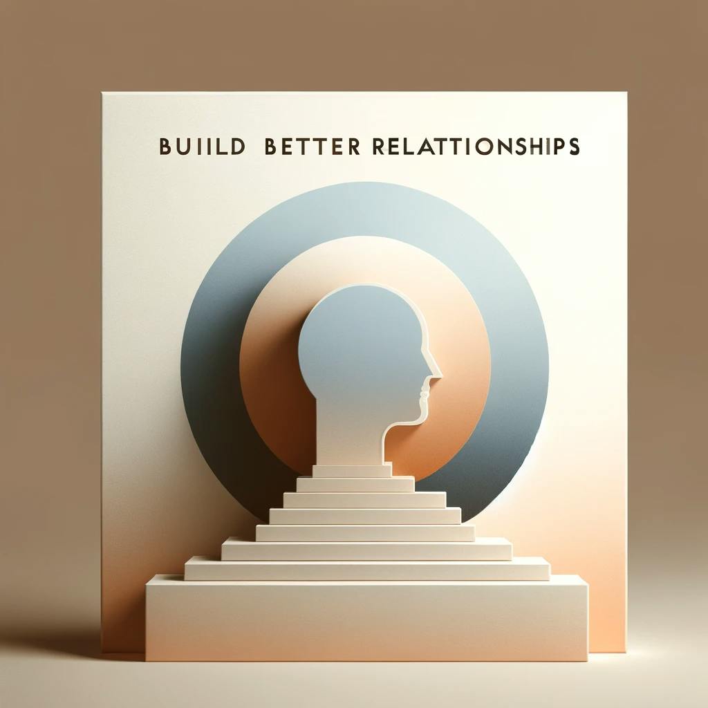 build better relationship.png