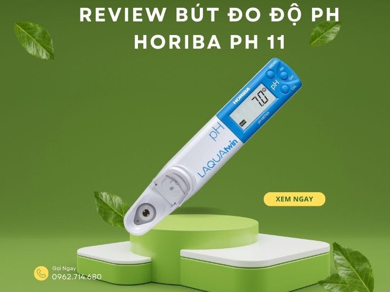 Review-but-do-do-pH-Horiba-PH-11-xuat-xu-Nhat-Ban.jpg