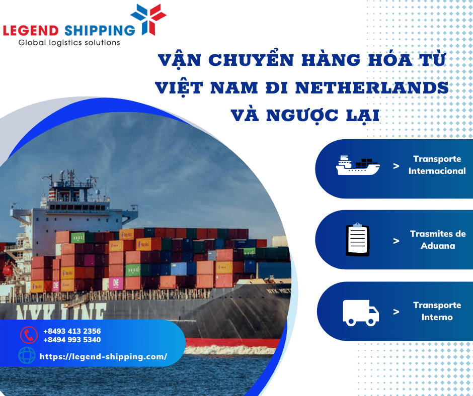 VẬN CHUYỂN HÀNG HÓA TỪ VIỆT NAM ĐI NETHERLANDS VÀ NGƯỢC LẠI.png