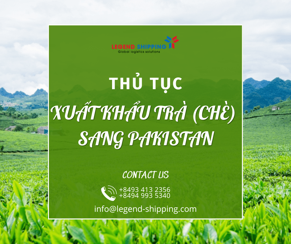 THỦ TỤC XUẤT KHẨU TRÀ CHÈ SANG PAKISTAN.png