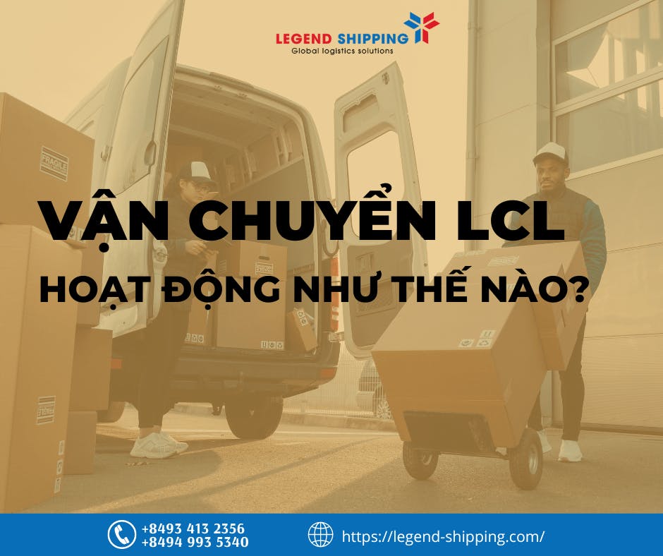 VẬN CHUYỂN LCL HOẠT ĐỘNG NHƯ THẾ NÀO.png