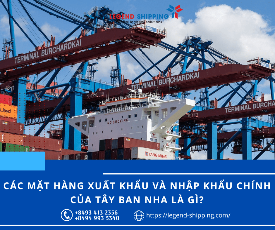 CÁC MẶT HÀNG XUẤT KHẨU VÀ NHẬP KHẨU CHÍNH CỦA TÂY BAN NHA LÀ GÌ.png