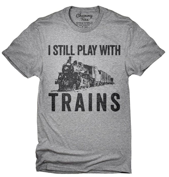 I_Still_Play_With_Trains_T-Shirt_shirt_tshirt_666x695.jpg