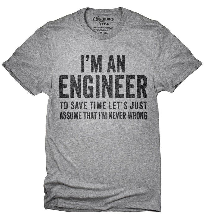 Im_An_Engineer_Im_Always_Right_T-Shirt_shirt_tshirt_666x695.jpg