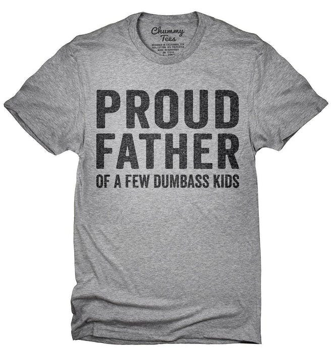 Proud_Father_Of_A_Few_Dumbass_Kids_T-Shirt_shirt_tshirt_666x695.jpg