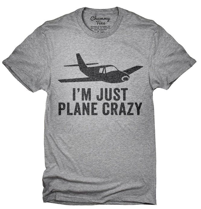 Im_Just_Plane_Crazy_T-Shirt_shirt_tshirt_666x695.jpg