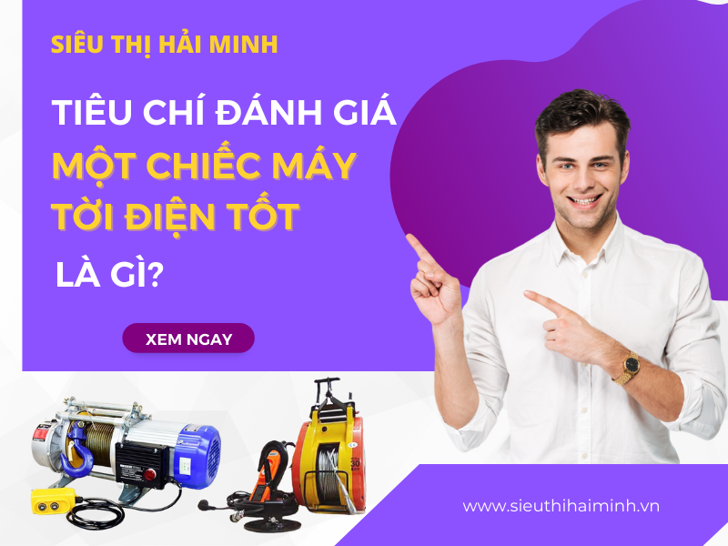 TIÊU CHÍ ĐÁNH GIÁ MỘT CHIẾC MÁY TỜI ĐIỆN TỐT LÀ GÌ.png